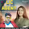 About Lic Agent Song